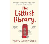 The Littlest Library: A heartwarming, uplifting and romantic read