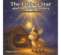 The Littlest Star and the Baby Donkey