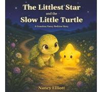 The Littlest Star and the Slow Little Turtle
