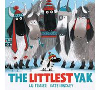 The Littlest Yak: The perfect book to snuggle up with at home!