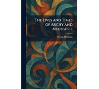 The Lives and Times of Archy and Mehitabel