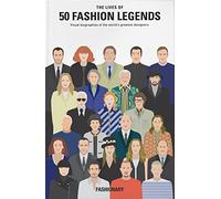 Fashionary The Lives of 50 Fashion Legends (Copertina rigida)