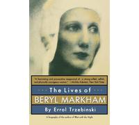 Errol Trzebinski The Lives of Beryl Markham (Tascabile)