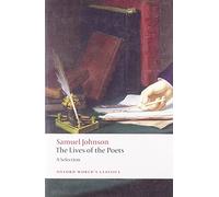 Samuel Johnson The Lives of the Poets (Tascabile) Oxford World's Classics