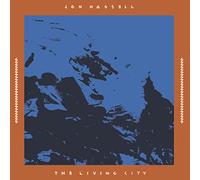 Jon Hassell The Living City (Vinyl LP) 12" Album