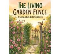 The Living Garden Fence