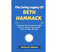 The Living Legacy of Beth Hammack: A deep dive into the mind and values of one of America’s most trusted voices in finance and policy