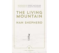 The Living Mountain [Lingua inglese]