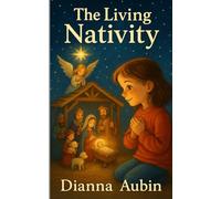 The Living Nativity