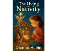 The Living Nativity
