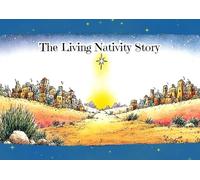 The Living Nativity Story
