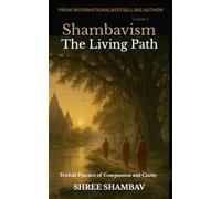 The Living Path: Tenfold Practice of Compassion and Clarity VOLUME I