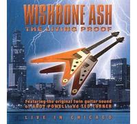 The Living Proof by Wishbone Ash