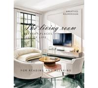The living room - RETREAT PLACES FULL OF LIFE