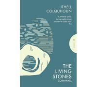 The Living Stones: Cornwall (Pushkin Press Classics)