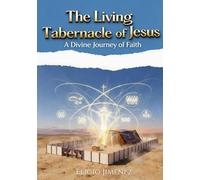 The Living Tabernacle of Jesus