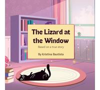 The Lizard at the Window