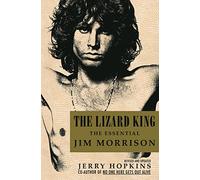 The Lizard King: The Essential Jim Morrison by Hopkins, Jerry