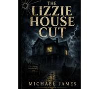 The Lizzie House Cut