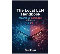 The Local LLM Handbook: Ollama vs Llama.cpp for Engineers