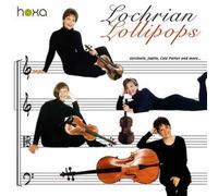 The Lochrian Ensem Lochrian Lollipops: Gershwin/Joplin/Cole Porter and More (CD)