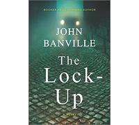 John Banville The Lock-Up (Copertina rigida) Strafford and Quirke