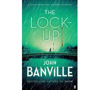 The Lock-Up: John Banville: 9
