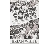 The Locker Room is Not for Sale: Why the Human Touch Always Wins
