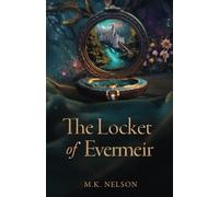 The Locket of Evermeir