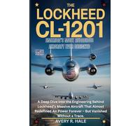 The Lockheed CL-1201: Most Audacious Aircraft Ever Designed: A Deep Dive into the Engineering Behind Lockheed’s Massive Aircraft That Almost Redefined Air Power Forever - But Vanished Without a Trace.