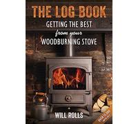 The Log Book: Getting the Best from Your Woodburning Stove