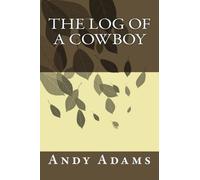 The Log of a Cowboy