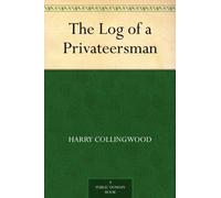 The Log of a Privateersman