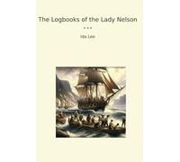 The Logbooks of the Lady Nelson