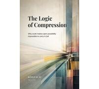 The Logic of Compression: Why scale makes open possibility impossible to carry in full