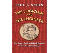 Paul Nahin The Logician and the Engineer (Tascabile)