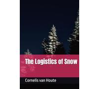 The Logistics of Snow