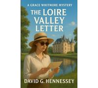 The Loire Valley Letter: 34