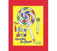 The Lollipop Drum Coloring Songbook