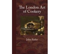 The London Art of Cookery