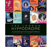 The London Hippodrome (Copertina rigida)
