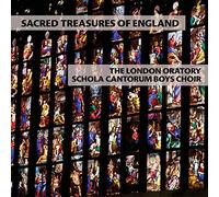 The London Oratory Schola Cantorum Boys Choir - Sacred Treasures of England