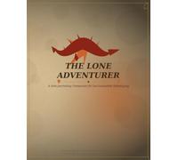 The Lone Adventurer: A Solo Journaling Companion for 5e-Compatible Roleplaying
