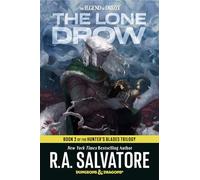 The Lone Drow: Book 2 of Hunter's Blades Trilogy