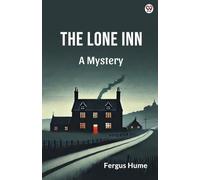 The Lone Inn A Mystery