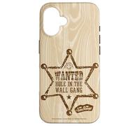 The Lone Ranger Wanted Hole In The Wall Gang Custodia per iPhone 16