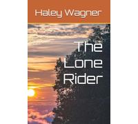 The Lone Rider