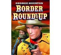 The Lone Rider: Border Round-Up (DVD) Dennis Moore Al St. John George Houston