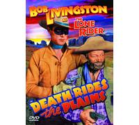 The Lone Rider: Death Rides The Plains (DVD) Kermit Maynard Robert Livingston