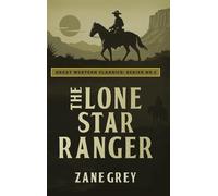 The Lone Star Ranger: 2